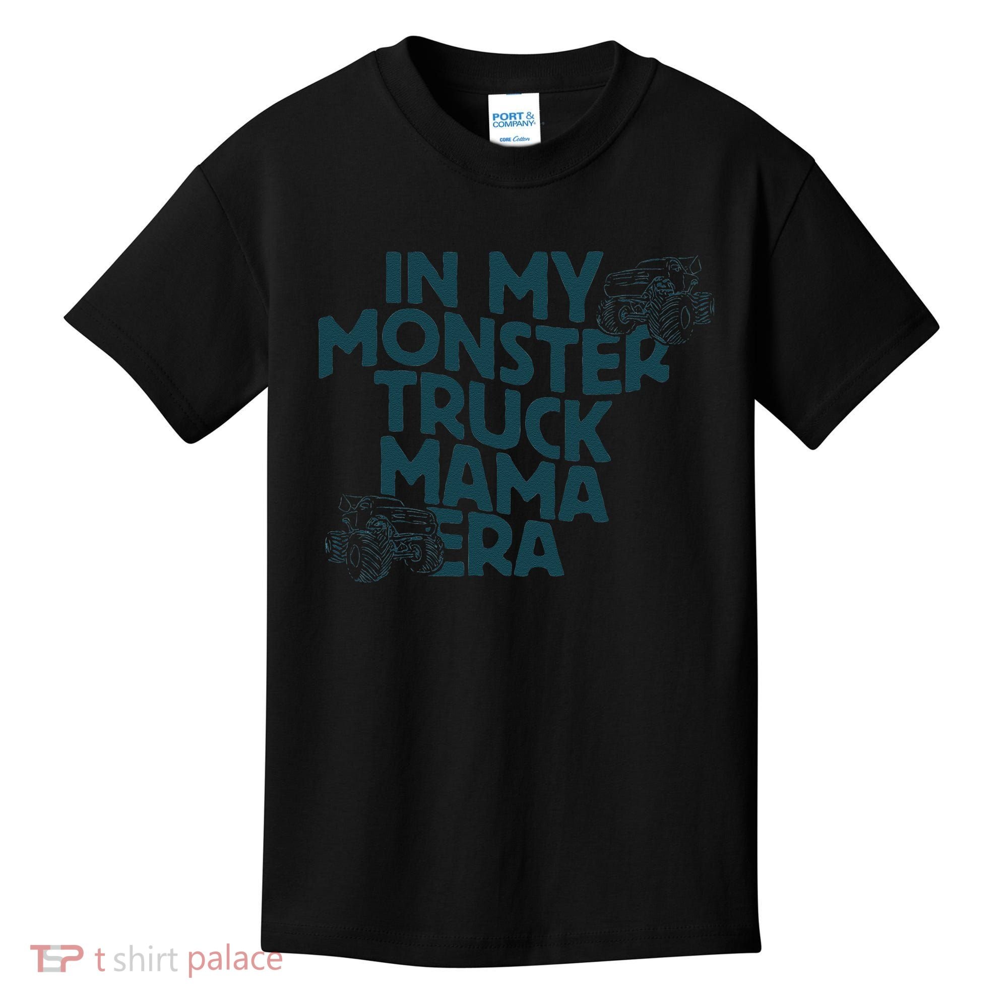 In My Monster Truck Mama Era Gift Kids T-Shirt