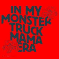 In My Monster Truck Mama Era Gift Santa Hat thumb 1