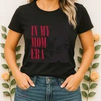In My Mom Era Women's T-Shirt thumb 2