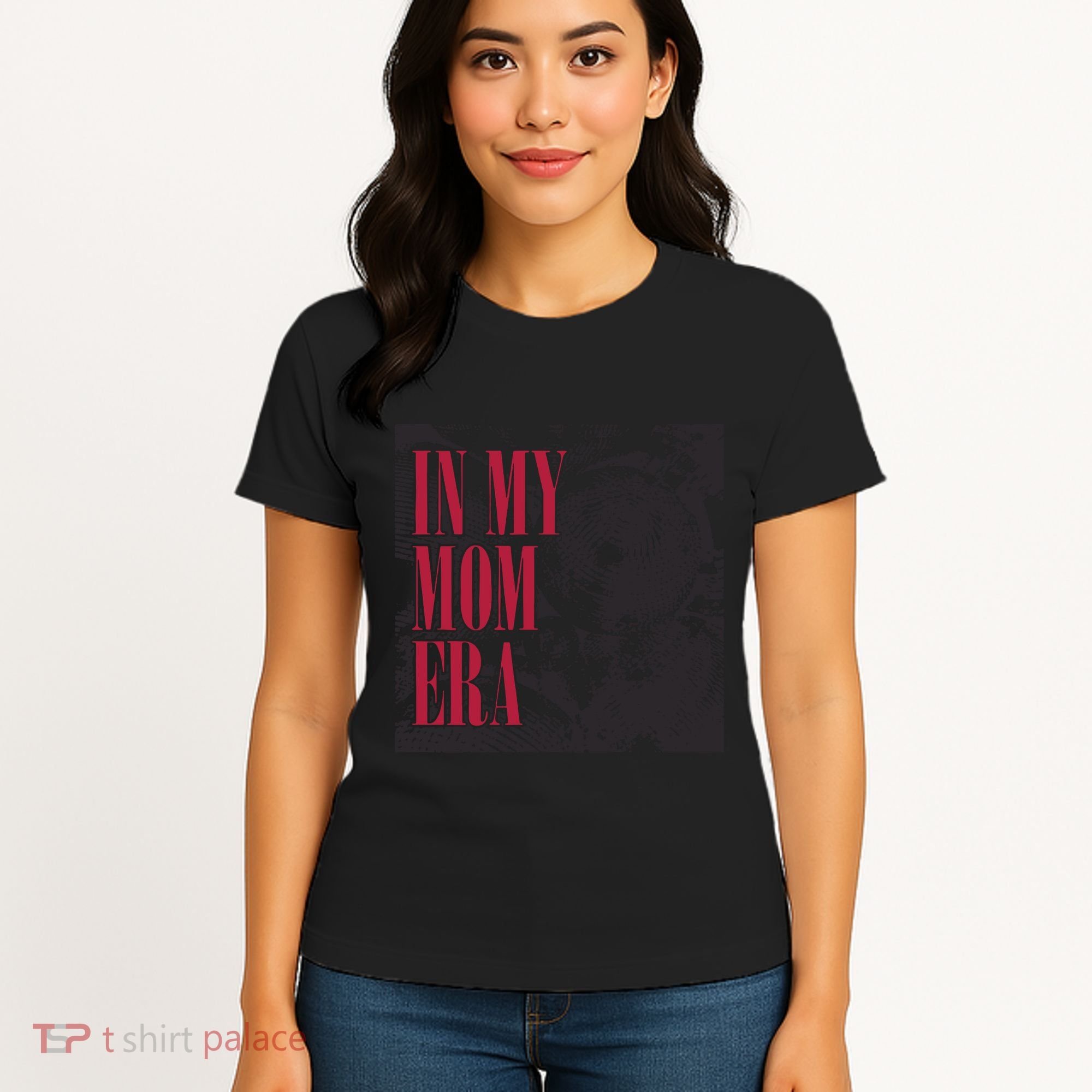 In My Mom Era Women's T-Shirt
