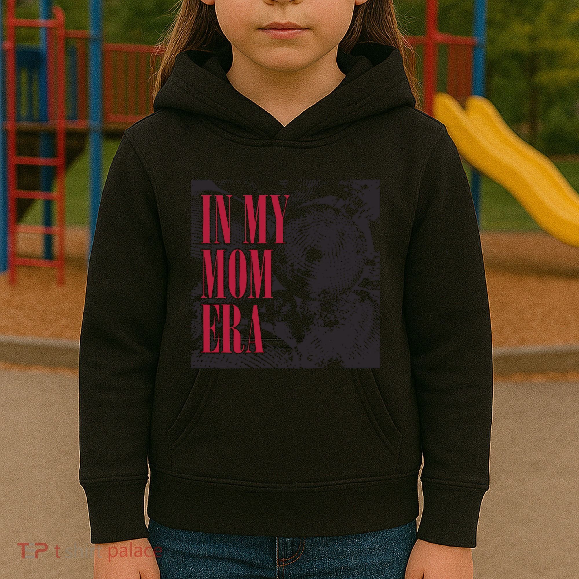 In My Mom Era Kids Hoodie