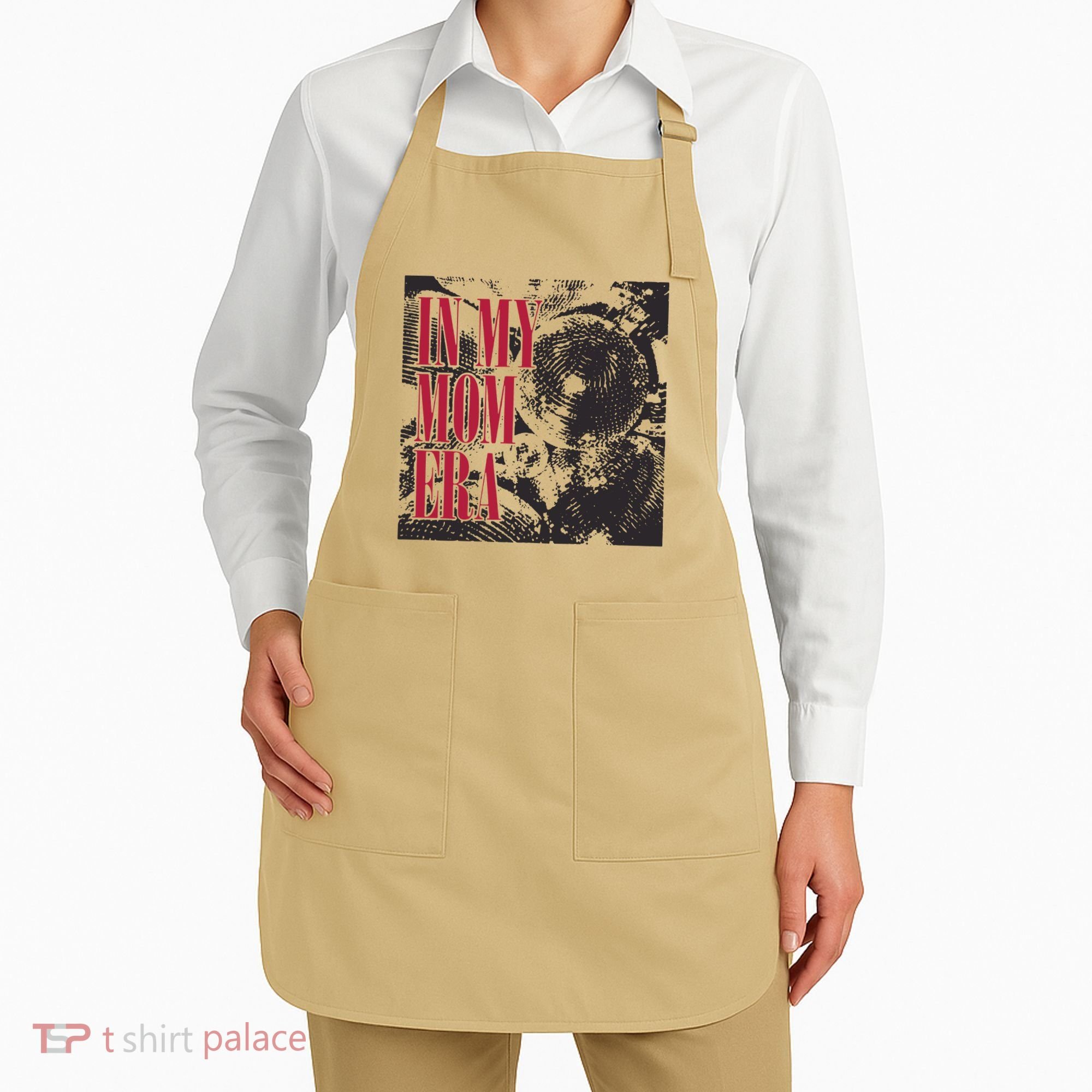 In My Mom Era Apron