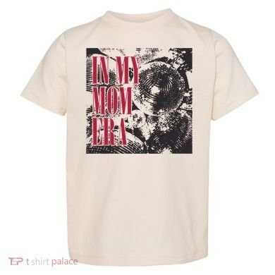 In My Mom Era Toddler T-Shirt