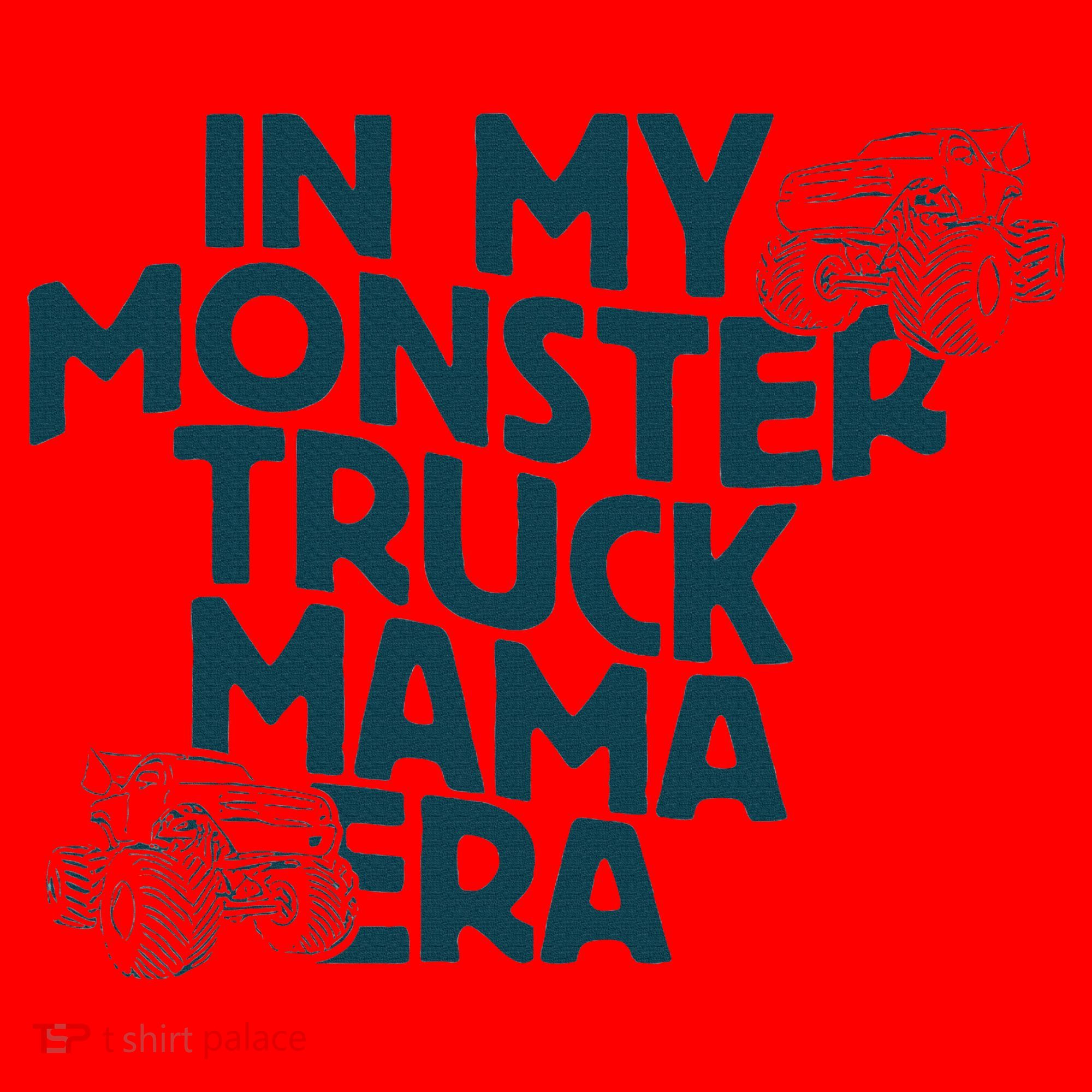 In My Monster Truck Mama Era Santa Hat