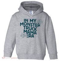 In My Monster Truck Mama Era Toddler Hoodie thumb 0