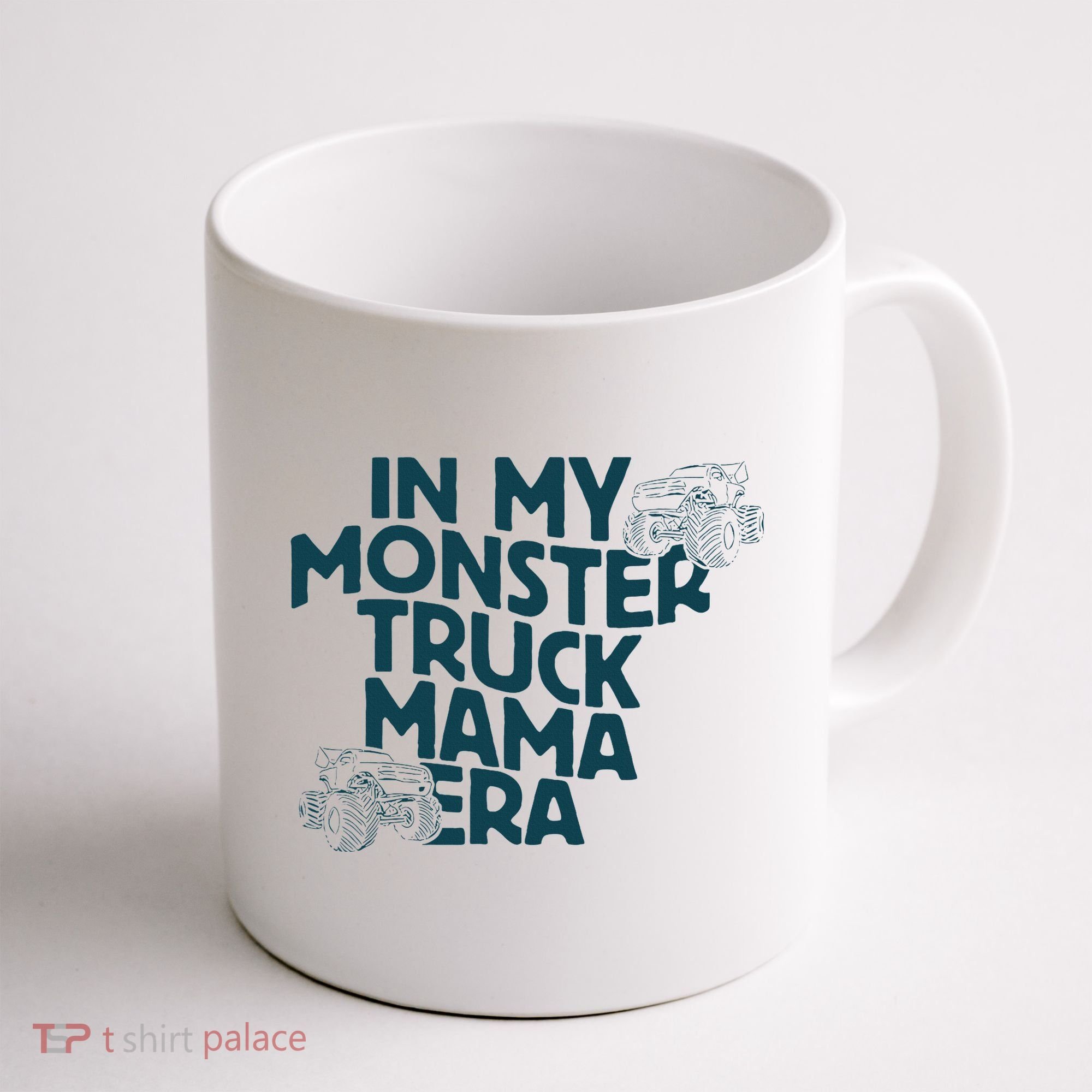 In My Monster Truck Mama Era Coffee Mug