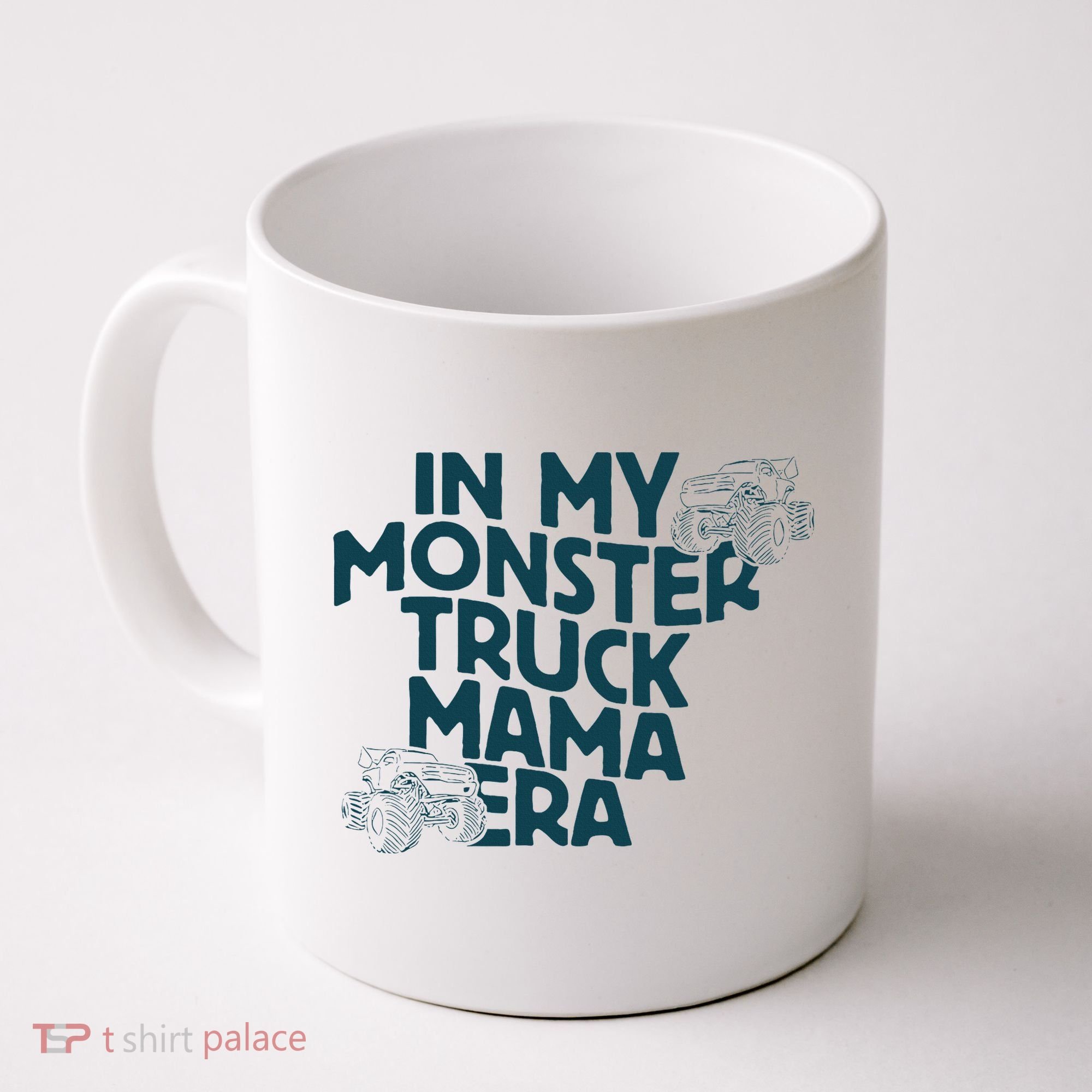 In My Monster Truck Mama Era Coffee Mug
