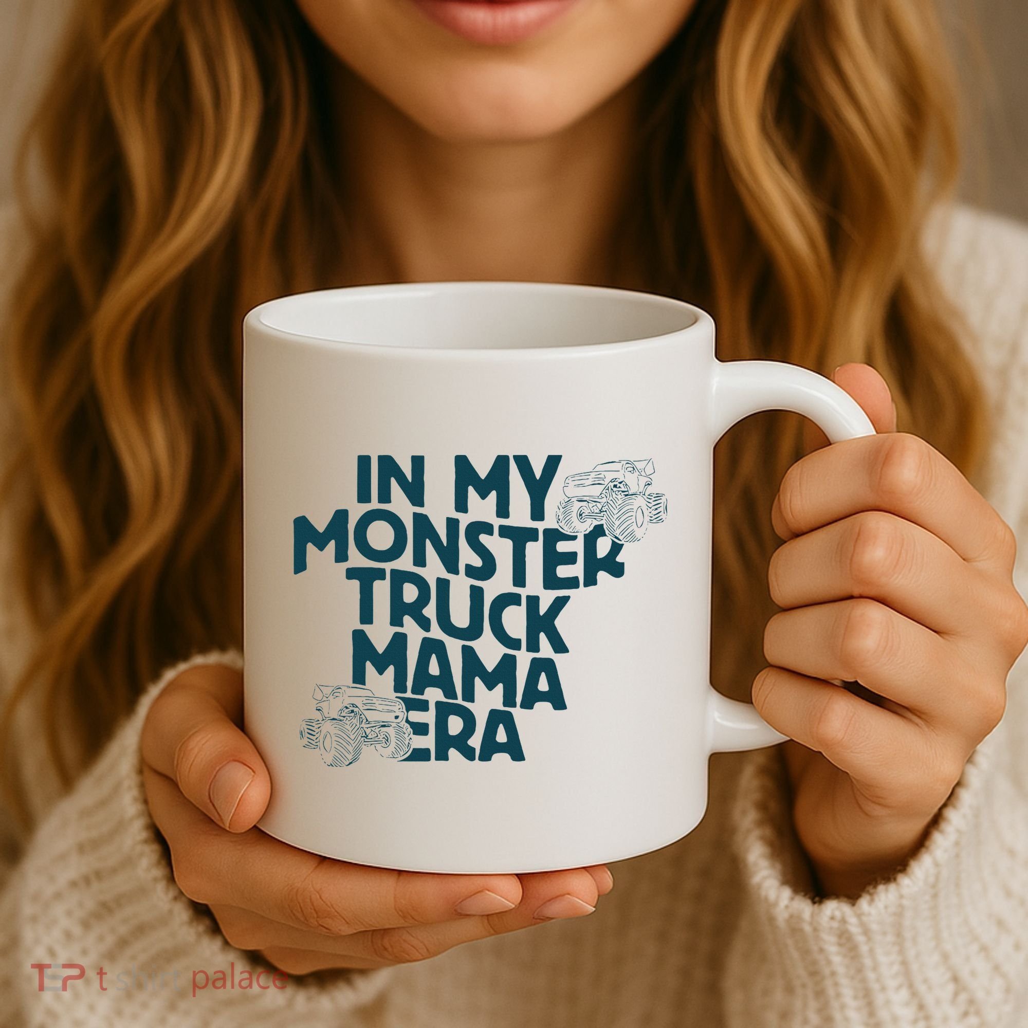 In My Monster Truck Mama Era Coffee Mug