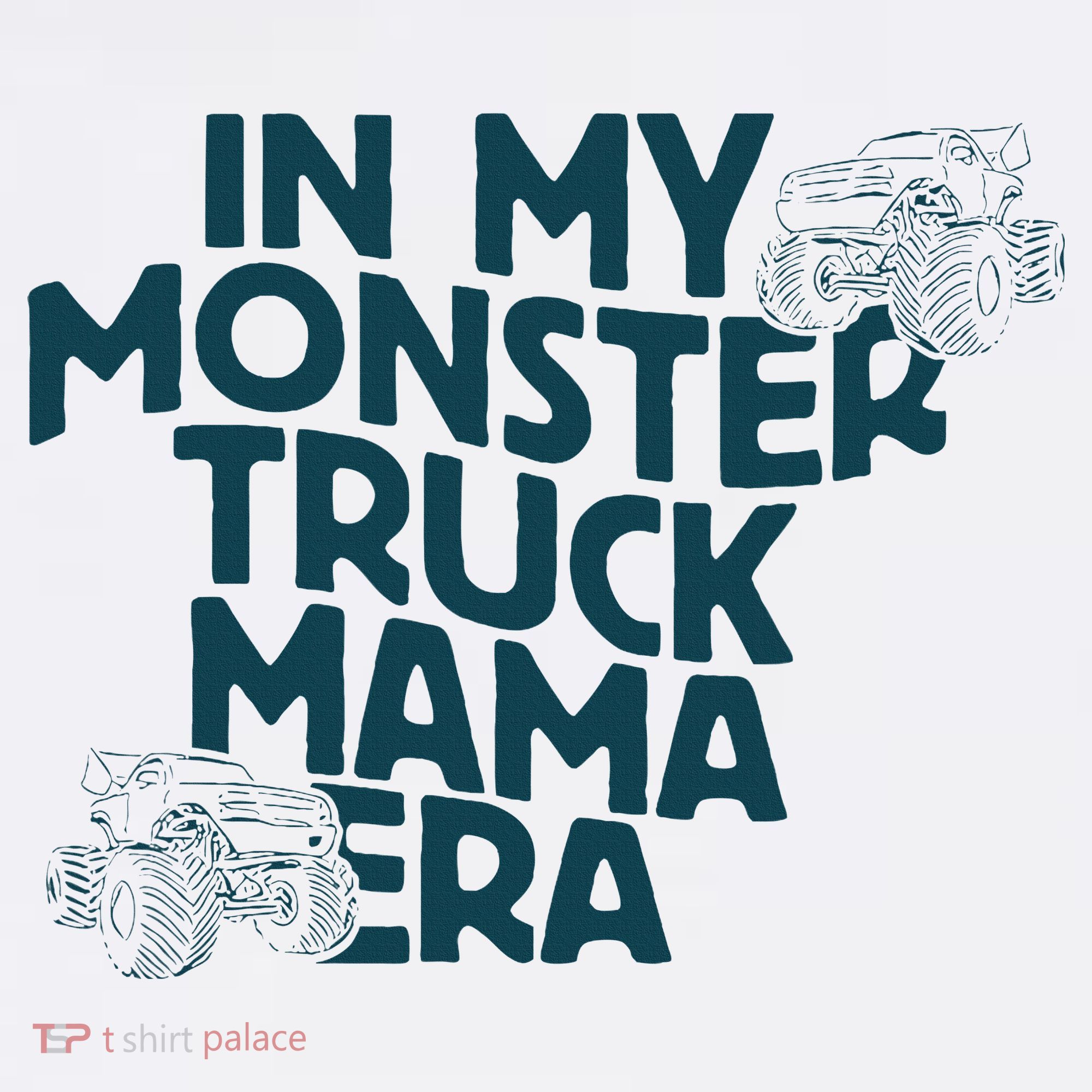 In My Monster Truck Mama Era Women's Hoodie