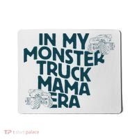 In My Monster Truck Mama Era Mousepad thumb 0