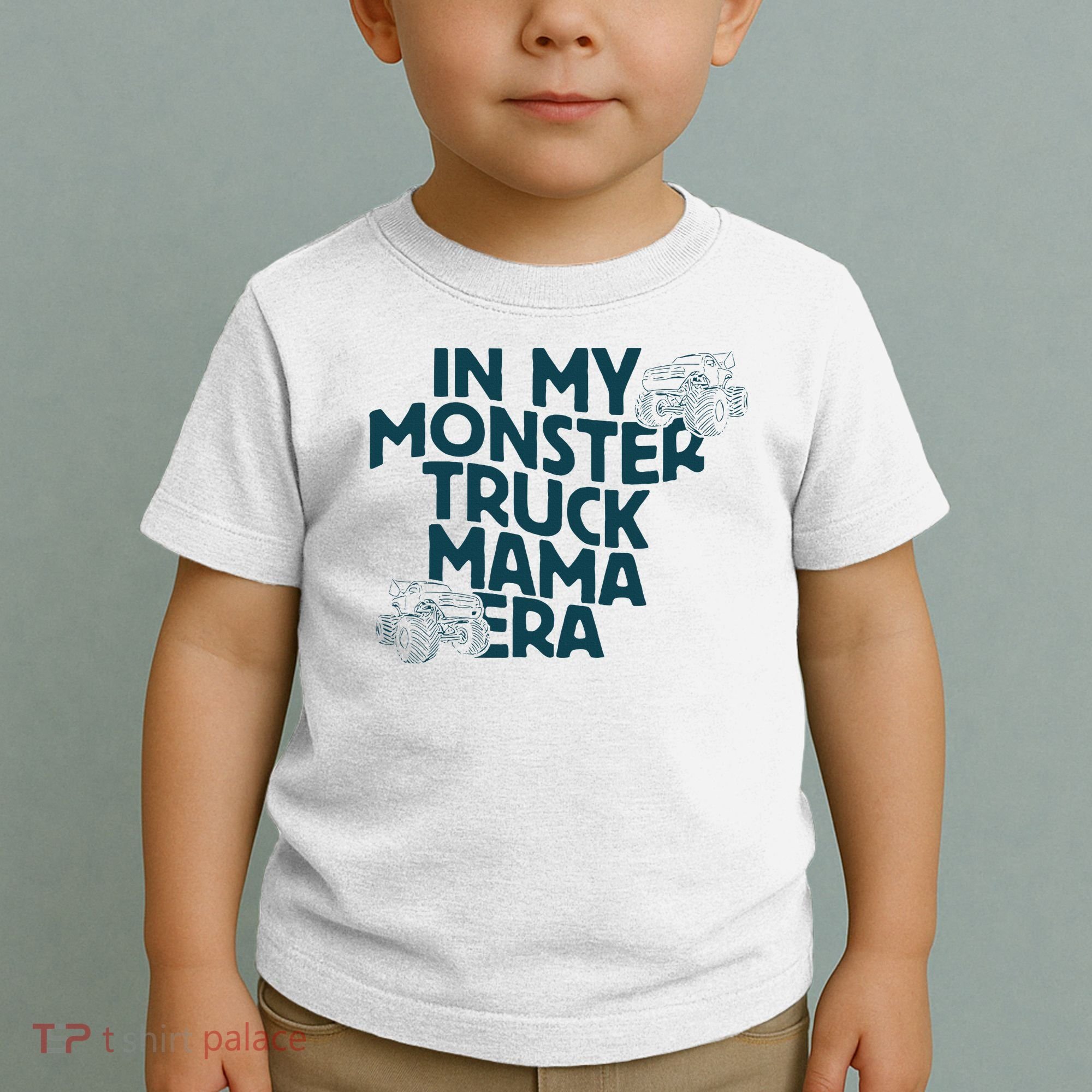 In My Monster Truck Mama Era Toddler T-Shirt