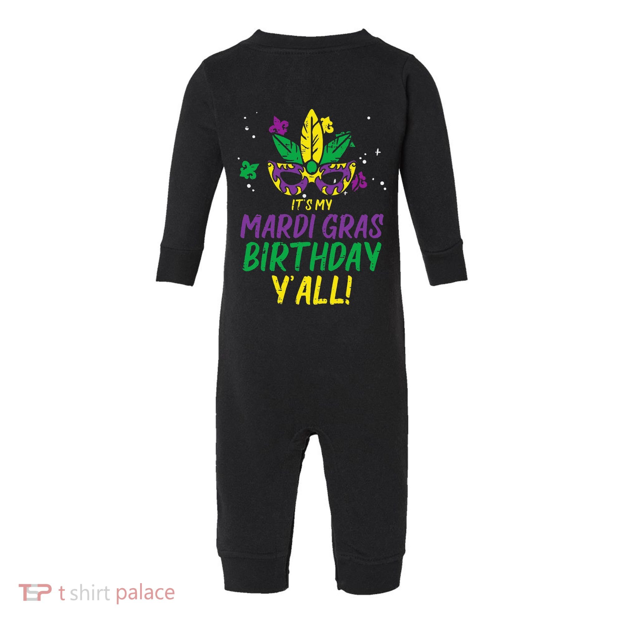 Its My Mardi Gras Birthday Yall Mardi Gras Infant Fleece One Piece