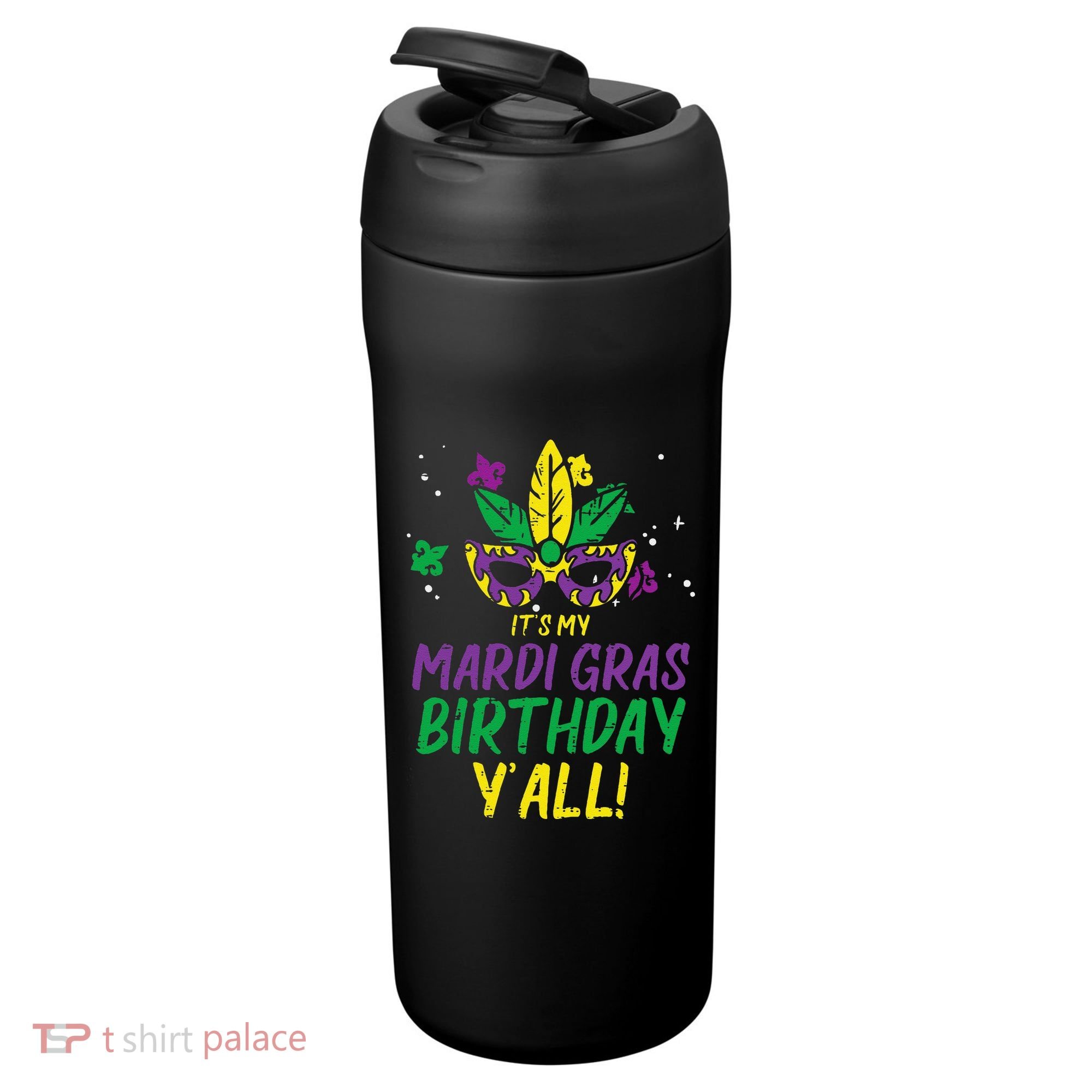 Its My Mardi Gras Birthday Yall Mardi Gras 24oz Duet Stainless Steel Tumbler