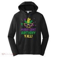 Its My Mardi Gras Birthday Yall Mardi Gras Performance Fleece Hoodie thumb 0