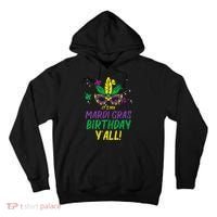 Its My Mardi Gras Birthday Yall Mardi Gras Tall Hoodie thumb 0