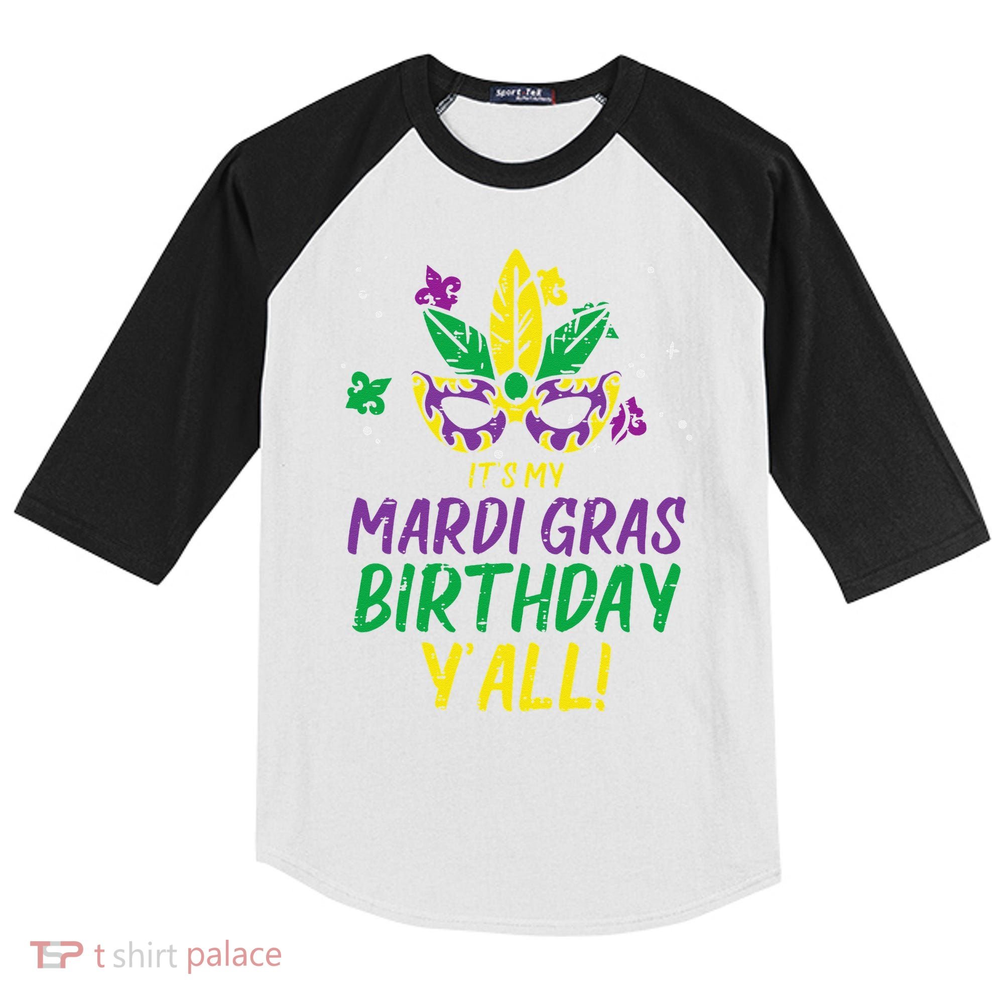 Its My Mardi Gras Birthday Yall Mardi Gras Kids Colorblock Raglan Jersey