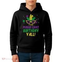 Its My Mardi Gras Birthday Yall Mardi Gras Kids Hoodie thumb 4
