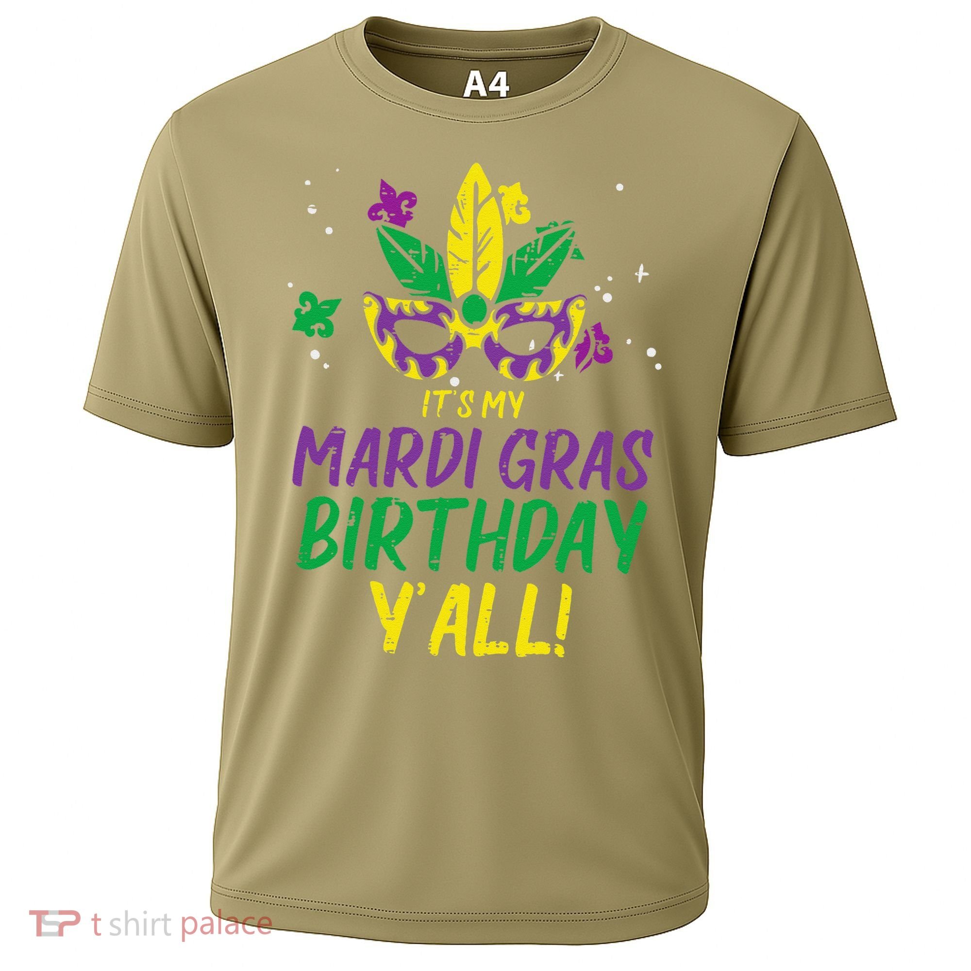 Its My Mardi Gras Birthday Yall Mardi Gras Cooling Performance Crew T-Shirt