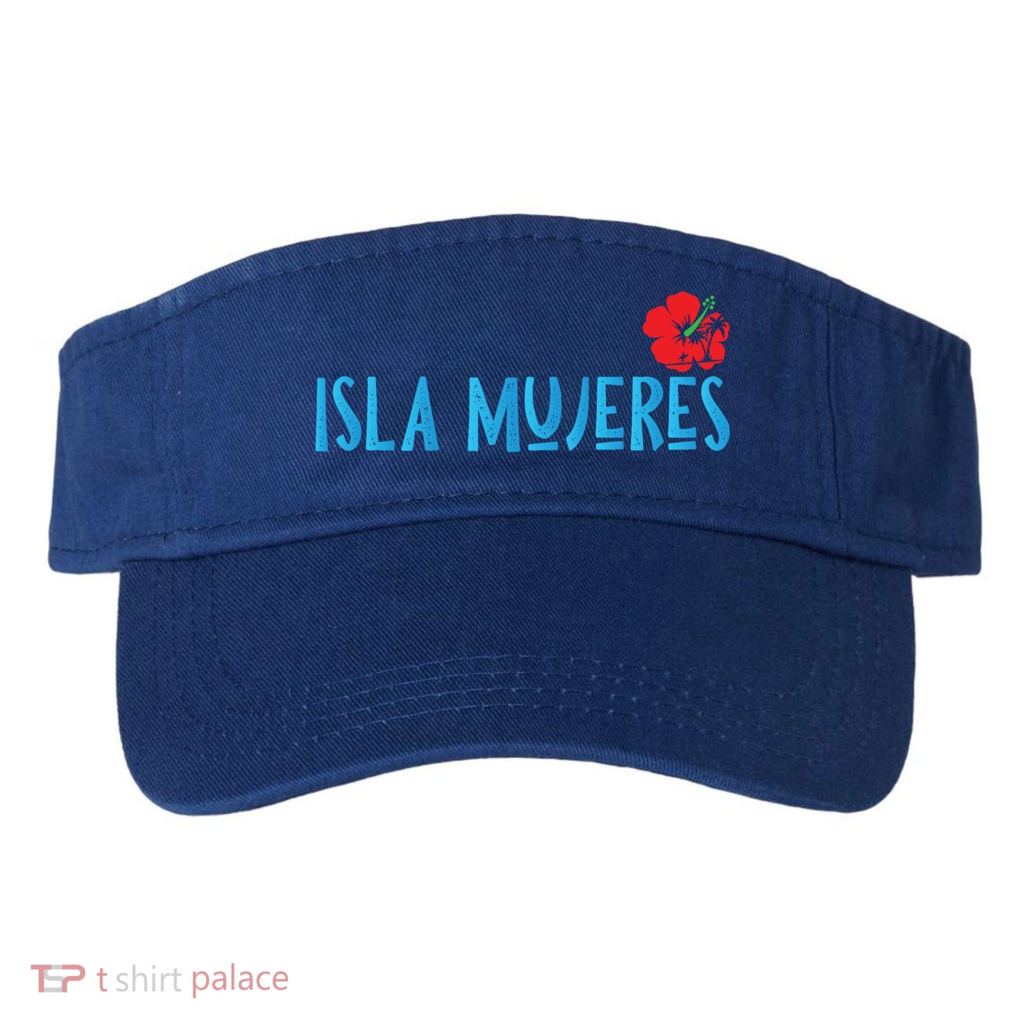 Isla Mujeres Mexico Vacation Souvenirs Matching Family Trip Funny Gift Visor