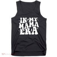 In My Mama Era Cute Mothers Day Tank Top thumb 0