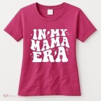 In My Mama Era Cute Mothers Day Women's T-Shirt thumb 0