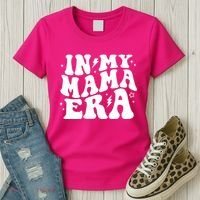 In My Mama Era Cute Mothers Day Women's T-Shirt thumb 3