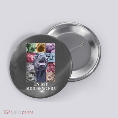 In My Moo Deng Hippo Pygmy Hippopotamus Button