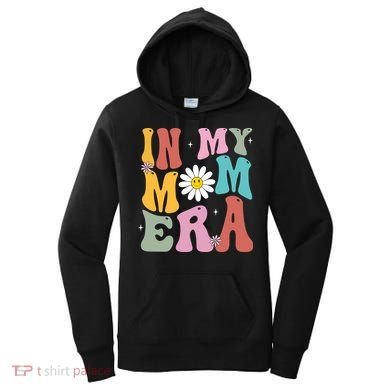 In My Mom Era Retro Mothers Day Gift Women's Hoodie