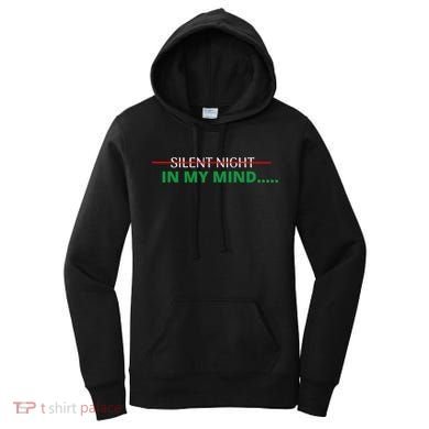 In My Mind Silent Night Ugly Christmas Xmas Sweater Women's Hoodie