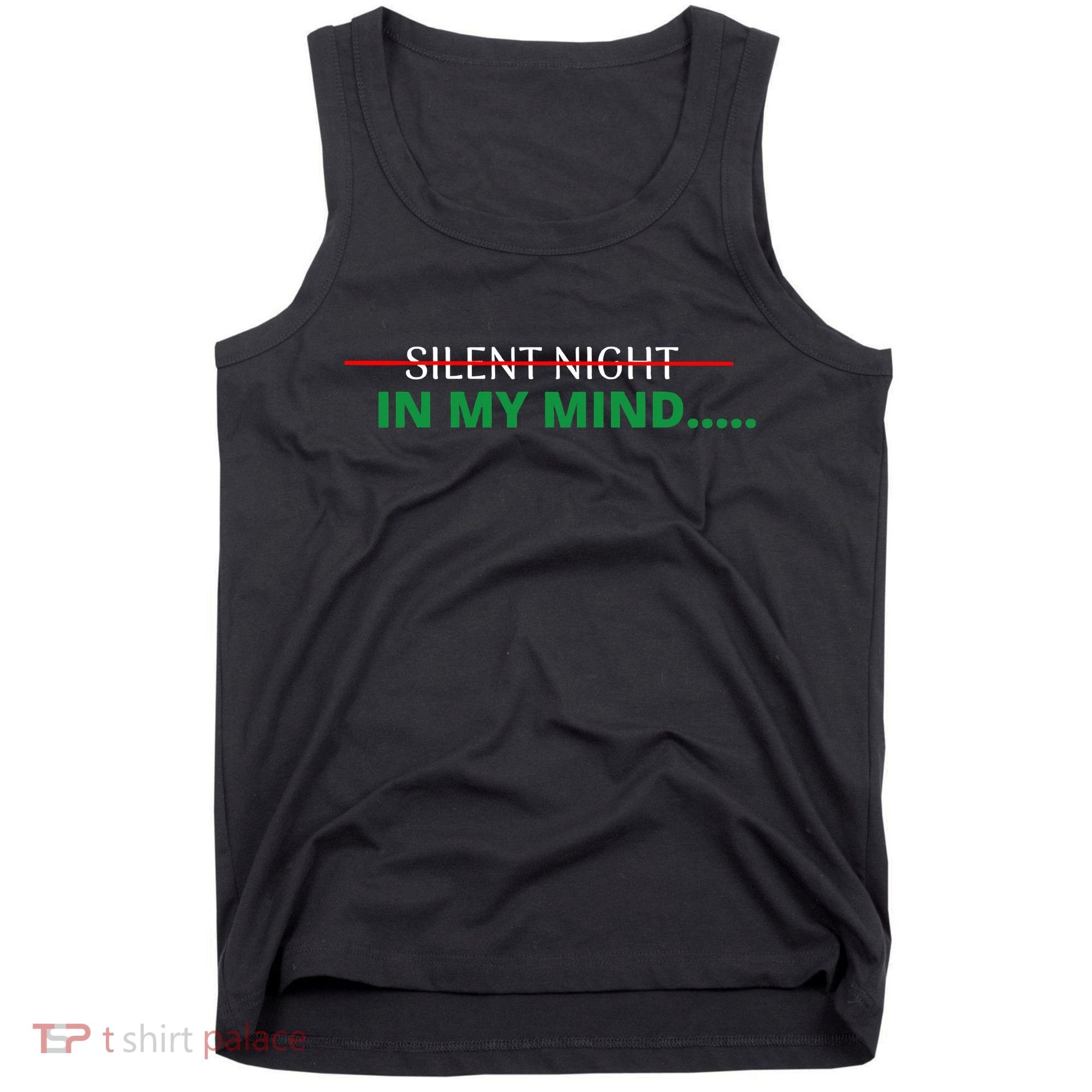 In My Mind Silent Night Ugly Christmas Xmas Sweater Tank Top