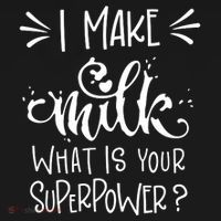 I Make Milk What Is Your Superpower? Long Sleeve Shirt thumb 2