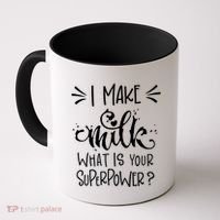 I Make Milk What Is Your Superpower? Coffee Mug thumb 0
