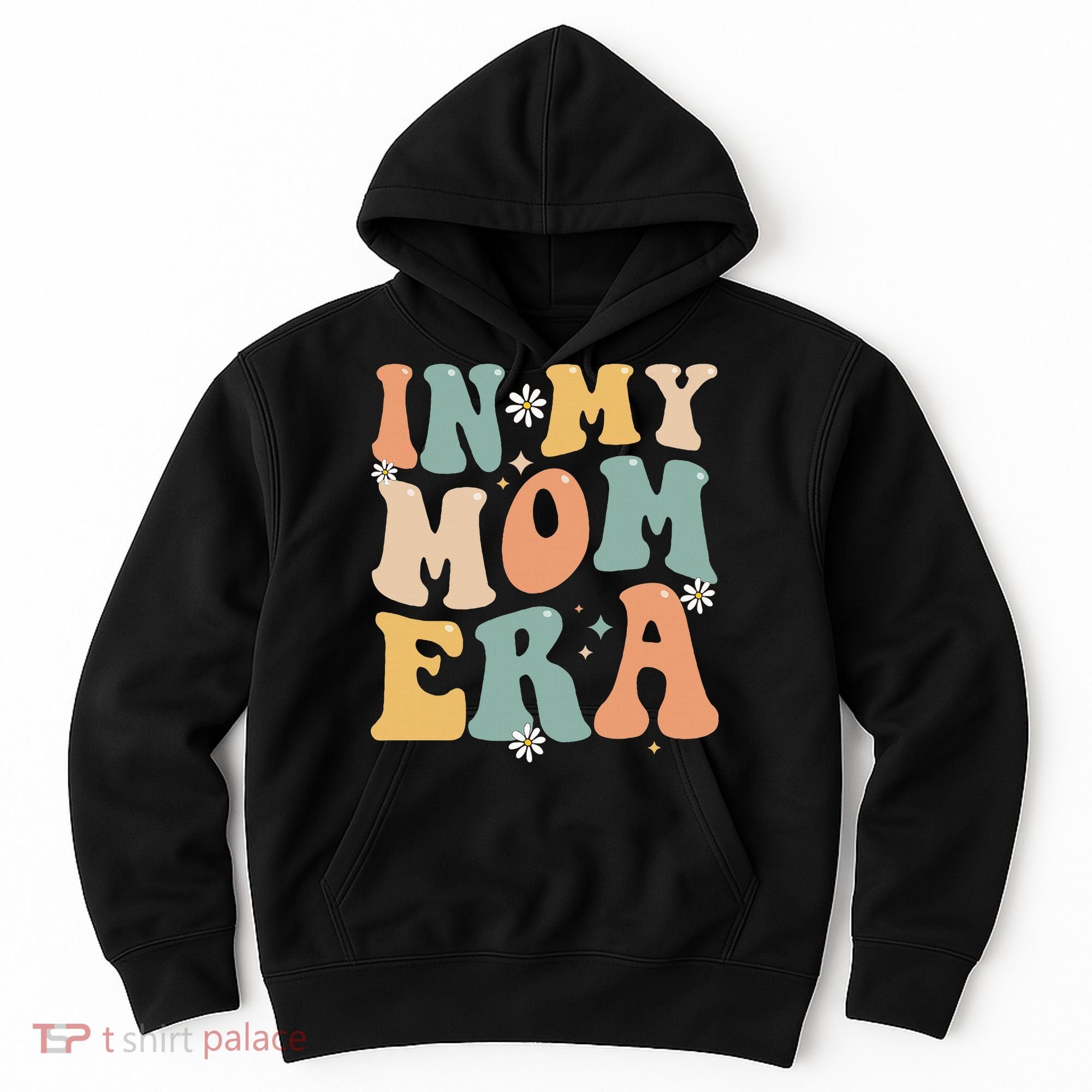 In My Mom Era Lover Groovy Retro Mom Funny Mothers Day Hoodie