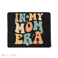 In My Mom Era Lover Groovy Retro Mom Funny Mothers Day Mousepad thumb 0
