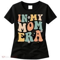 In My Mom Era Lover Groovy Retro Mom Funny Mothers Day Women's T-Shirt thumb 0