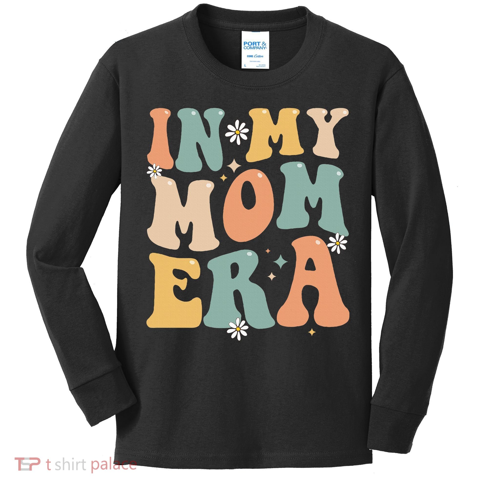 In My Mom Era Lover Groovy Retro Mom Funny Mothers Day Kids Long Sleeve Shirt