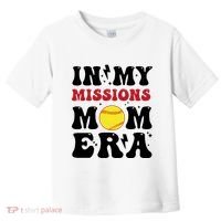 In My Missions Mom Era Toddler T-Shirt thumb 0