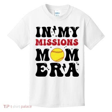 In My Missions Mom Era Kids T-Shirt