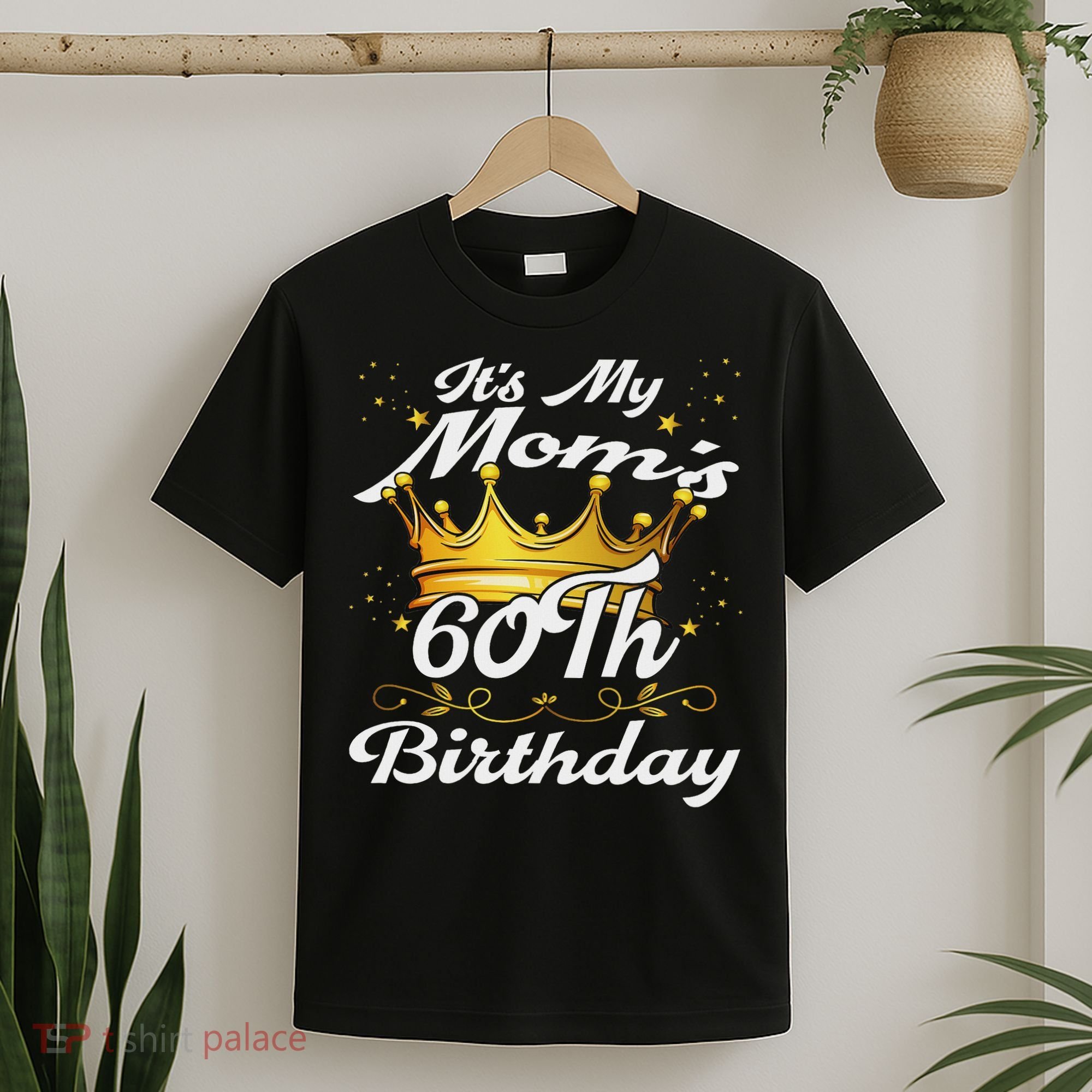 It's My Mom's 60th Birthday Mother's 60th Birthday Crown T-Shirt