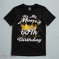 It's My Mom's 60th Birthday Mother's 60th Birthday Crown T-Shirt thumb 5