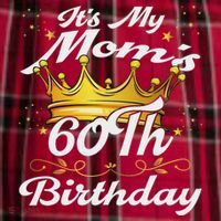 It's My Mom's 60th Birthday Mother's 60th Birthday Crown Women's Flannel Plaid Pajama Pants thumb 2