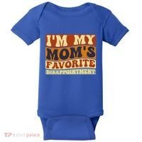 IM My MomS Favorite Disappointt Son Daughter Gift Baby Bodysuit thumb 0