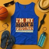 IM My MomS Favorite Disappointt Son Daughter Gift Tank Top thumb 4