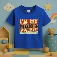 IM My MomS Favorite Disappointt Son Daughter Gift Toddler T-Shirt thumb 3