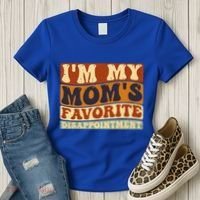 IM My MomS Favorite Disappointt Son Daughter Gift Women's T-Shirt thumb 3