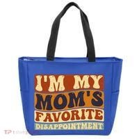 IM My MomS Favorite Disappointt Son Daughter Gift Tote Bag thumb 0