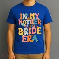 In My Mother Of The Bride Era Mother Of The Bride Funny Gift T-Shirt thumb 3