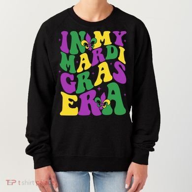 In My Mardi Gras Era Celebration Women's Sweatshirt
