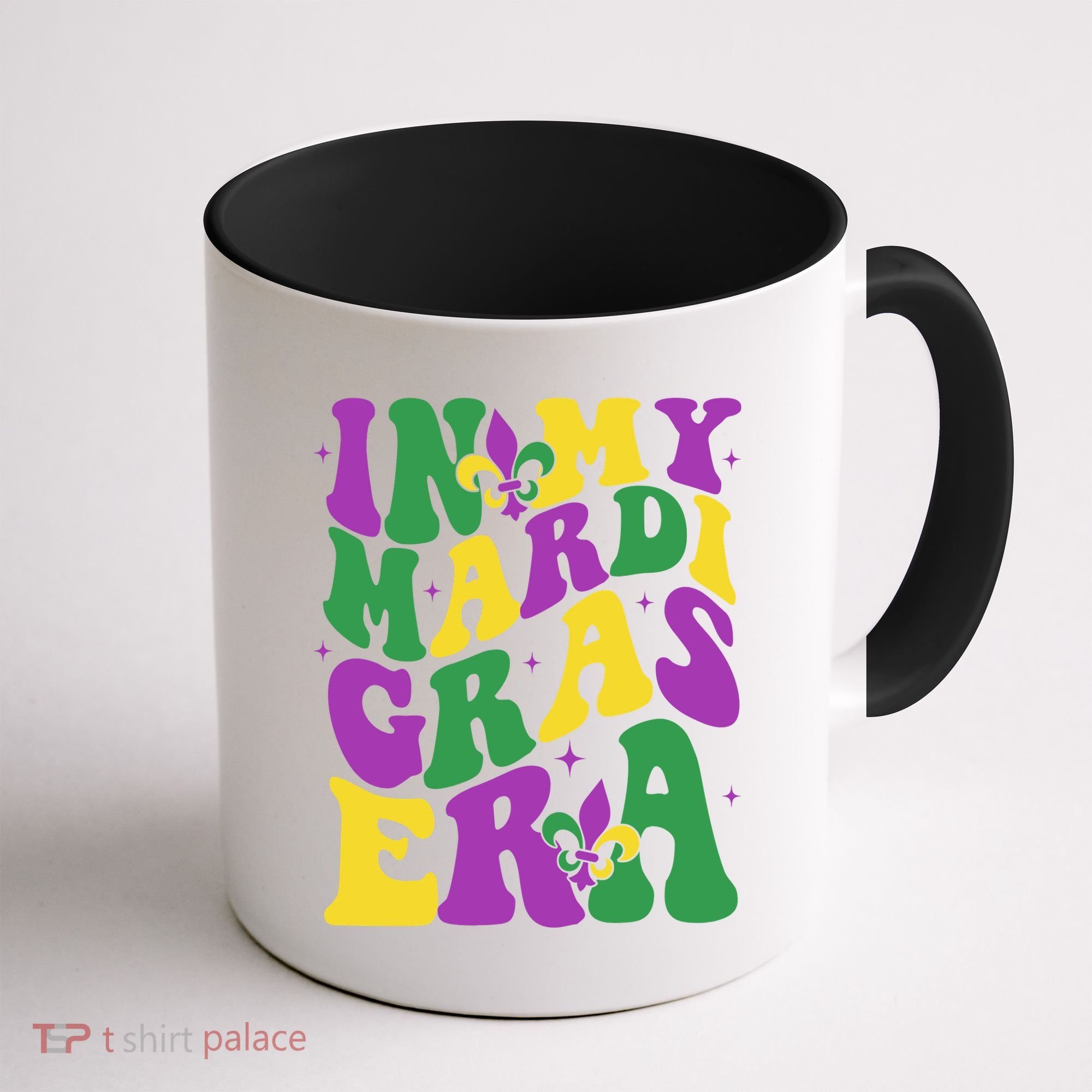 In My Mardi Gras Era Celebration Coffee Mug