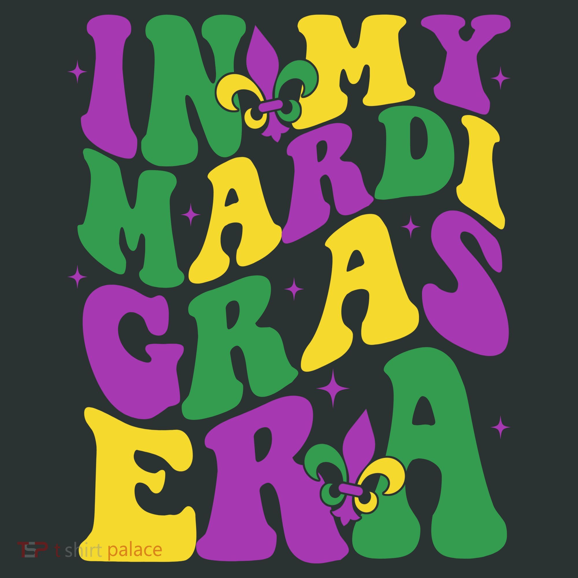 In My Mardi Gras Era Celebration Toddler T-Shirt